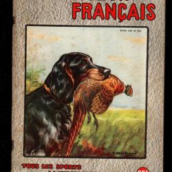 le chasseur fran&ccedil;ais 667 1952,  chasse , p&ecirc;che , maison, sant&eacute;, manufrance , jardinage , &eacute;levage ,