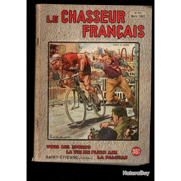 le chasseur fran�ais 661 1952,  chasse , p�che , maison, sant�, manufrance , jardinage , �levage ,