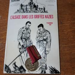 LIVRE L ALSACE DANS LES GRIFFES NAZIES TOME 4 DE CHARLES BENE
