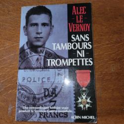 LIVRE SANS TAMBOURS NI TROMPETTES DE ALEC LE VERNOY