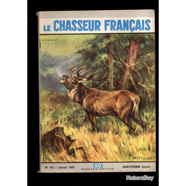 le chasseur fran�ais 743 1959,  chasse , p�che , maison, sant�, manufrance , jardinage , �levage ,