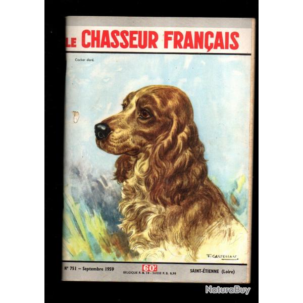le chasseur fran�ais 751 1959,  chasse , p�che , maison, sant�, manufrance , jardinage , �levage ,