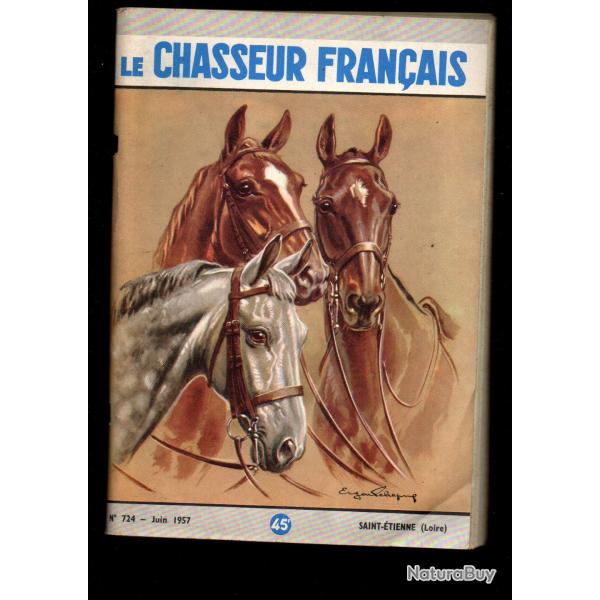 le chasseur fran�ais 724 1957,  chasse , p�che , maison, sant�, manufrance , jardinage , �levage ,