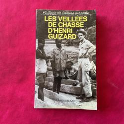 Livre : les veill&eacute;es de Chasse D'Henri Guizard