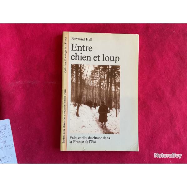 Livre entre chien et loup de Bertrand Hell