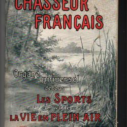 le chasseur francais 442 de 1927 ; chiens de chasse, animaux, pi&eacute;geage , manufacture armes et cycles