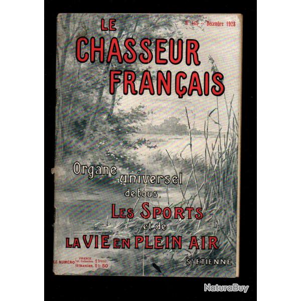 le chasseur francais 465 de 1928 ; chiens de chasse, animaux, pi�geage , manufacture armes et cycles