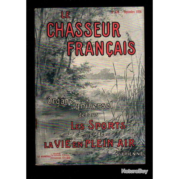 le chasseur francais 438 de 1926 ; chiens de chasse, animaux, pi�geage , manufacture armes et cycles