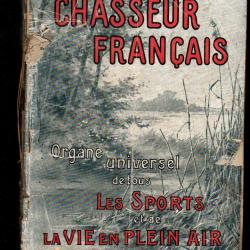 le chasseur francais ann&eacute;e 1922 ; chiens de chasse, animaux, pi&eacute;geage , manufacture armes et cycles