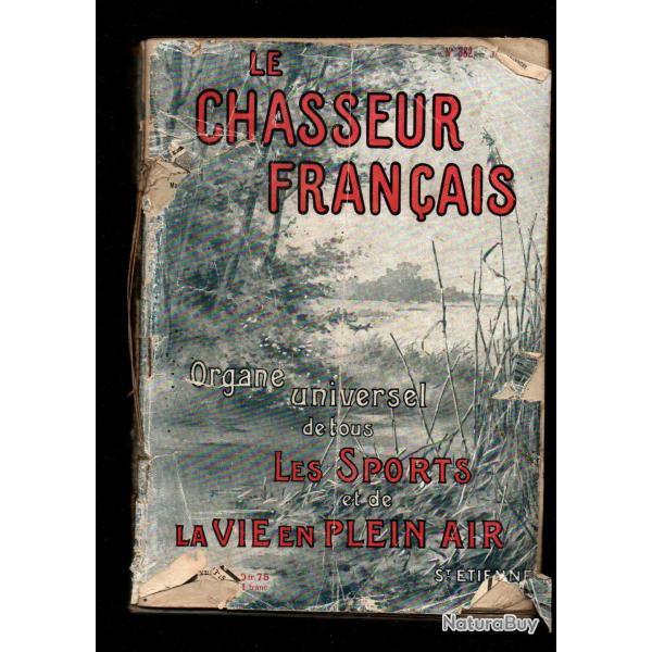 le chasseur francais ann�e 1922 ; chiens de chasse, animaux, pi�geage , manufacture armes et cycles
