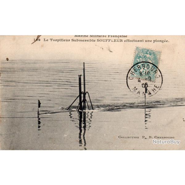 Carte Postale Ancienne - Le Torpilleur Submersible SOUFFLEUR -N�8228
