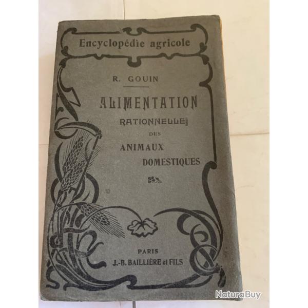 Alimentation Rationnelle des animaux domestiques  1932