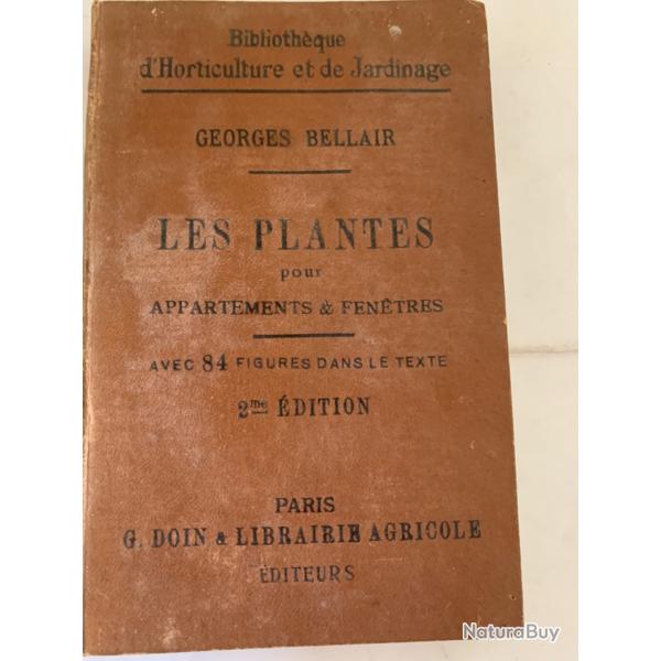 Ancien livre ��Les plantes pour appartement & fen�tres ��1905