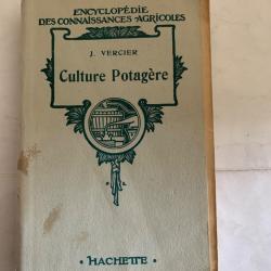 &laquo;&nbsp;Culture Potag&egrave;re&nbsp;&raquo; J. Vercier