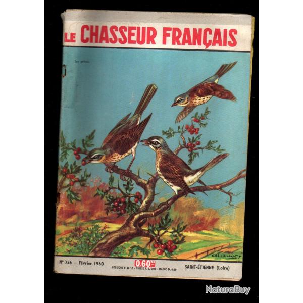le chasseur fran�ais 756 1960,  chasse , p�che , maison, sant�, manufrance , jardinage , �levage ,