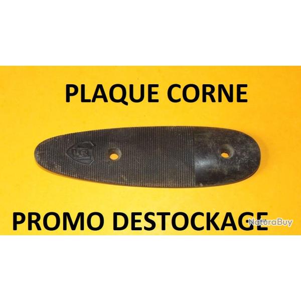 plaque de couche crosse de fusil CORNE � 12.00 e. !!! plaque corne - VENDU PAR JEPERCUTE (SW379)