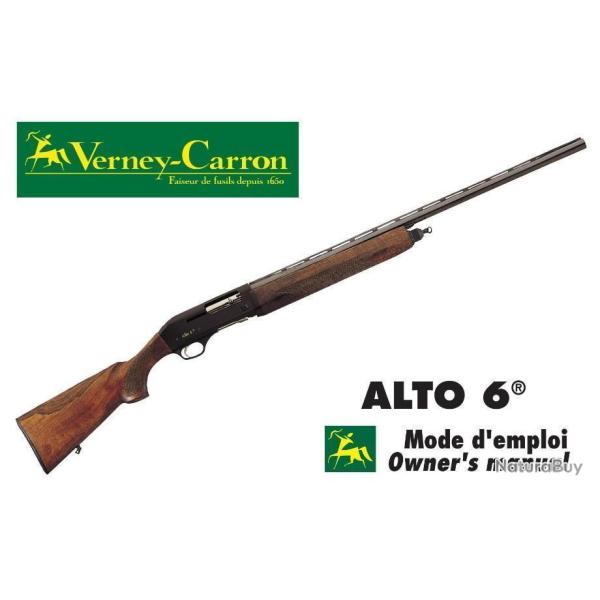 notice fusil ALTO 6 VERNEY CARRON (envoi par mail) - VENDU PAR JEPERCUTE (m2792)
