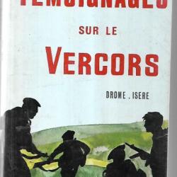 t&eacute;moignages sur le vercors drome-is&egrave;re par joseph la picirella d&eacute;dicac&eacute; couverture souple