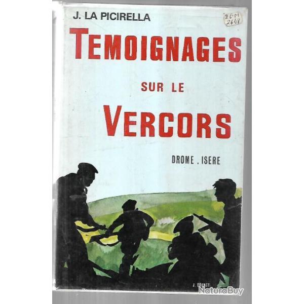 t�moignages sur le vercors drome-is�re par joseph la picirella d�dicac� couverture souple