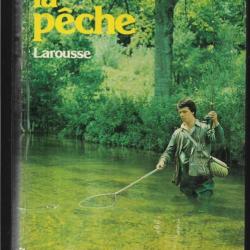 la p&ecirc;che j&eacute;rome nadaud , larousse