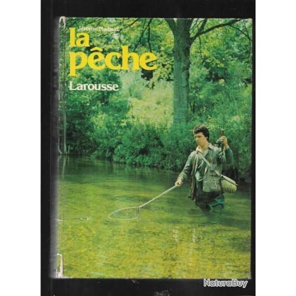 la p�che j�rome nadaud , larousse