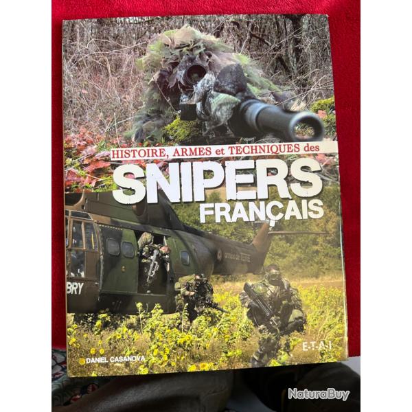 Livre Snipers Fran�ais, 160 pages de Daniel Casanova, 2012, tir