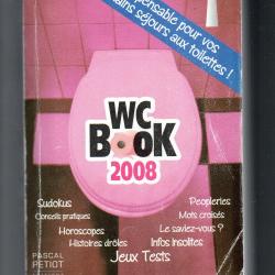 wc book 2008, humour , jeux jeux tests de pascal petiot