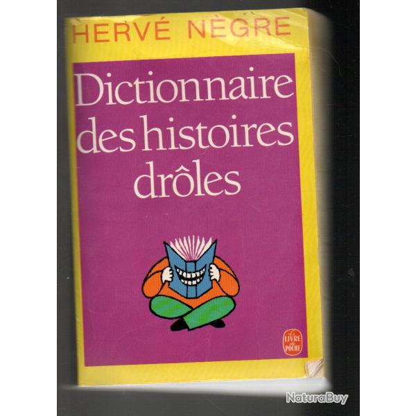 dictionnaire des histoires droles d'herv� n�gre livre de poche