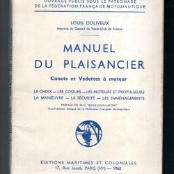 manuel du plaisancier canots et vedettes &agrave; moteur louis doliveux 1960