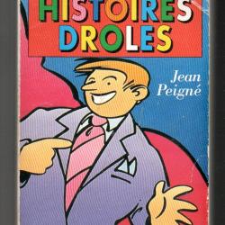 grande encyclop&eacute;die des histoires droles jean peign&eacute; livre de poche