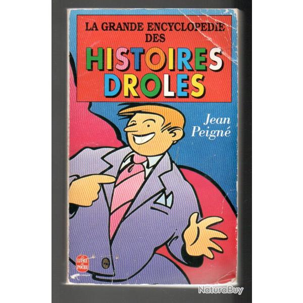 grande encyclop�die des histoires droles jean peign� livre de poche