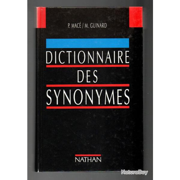 dictionnaire des synonymes de p.mac� et m.guinard
