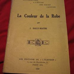 ouvrage sur l'etude des races canines (la couleur de la robe) 1930