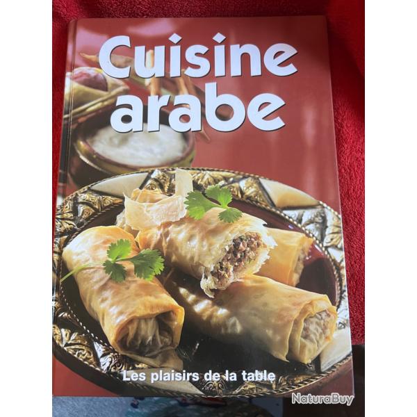 Livre "les plaisirs de la table, cuisine arabe", en fran�ais, 160 pages, 1,100 kg