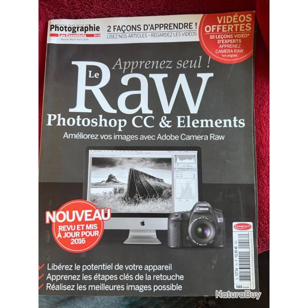 Photographie Le RAW Photoshop CC & Elements - F�vrier 2016