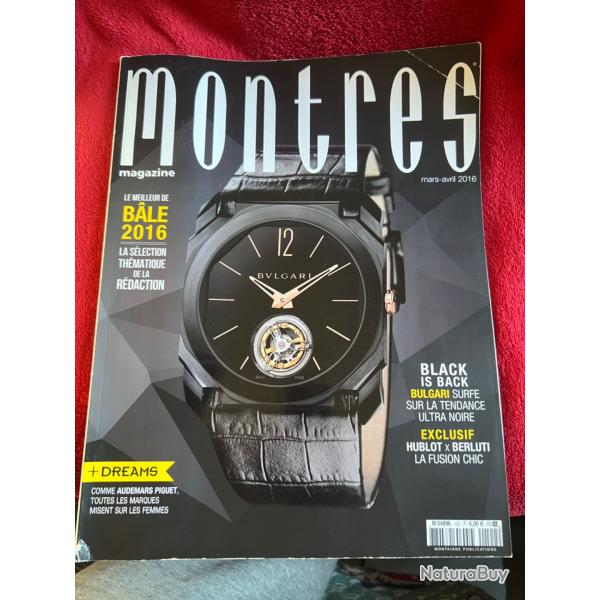 Montres magazine mars-avril 2016, B�le 2016, Bulgari Hublot Audemars Piguet...