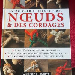 encyclop&eacute;die illustr&eacute;e des noeuds & des cordages, en fran&ccedil;ais, 260 pages, 1,700 kg