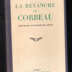 la revanche du corbeau nouvelles histoires de b&ecirc;tes de louis pergaud