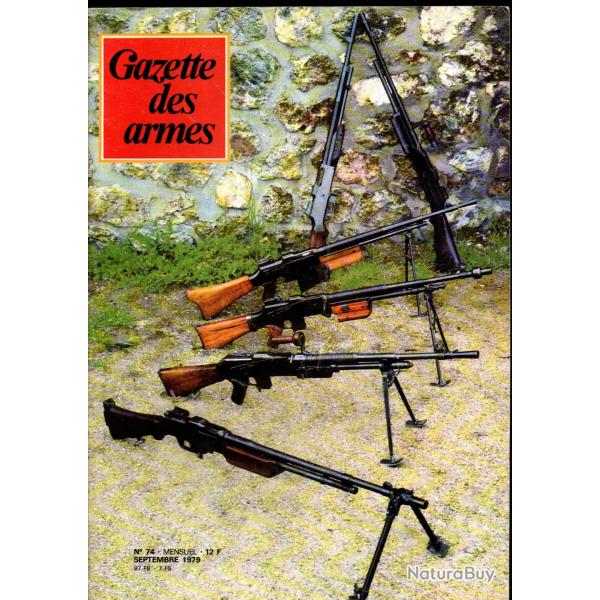 gazette des armes 74, riot gun manufrance 12, fm bar, armes des samourais, pistolet gendarmerie 1836