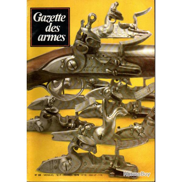 gazette des armes 68, luger p 08, guerre souterraine (g�nie),colt � fl�chettes, baionnettes lebel