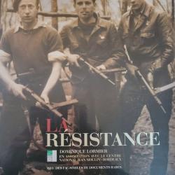 La Resistance+fac simil&egrave;s de documents rare dominique lormier