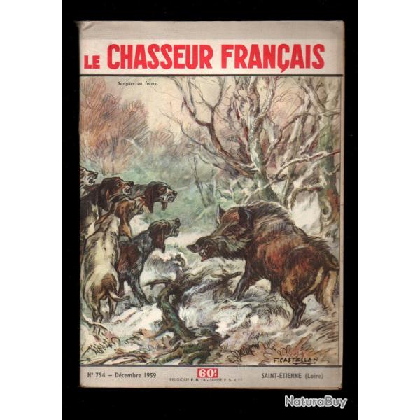 le chasseur fran�ais 754 1959,  chasse , p�che , maison, sant�, manufrance , jardinage , �levage ,