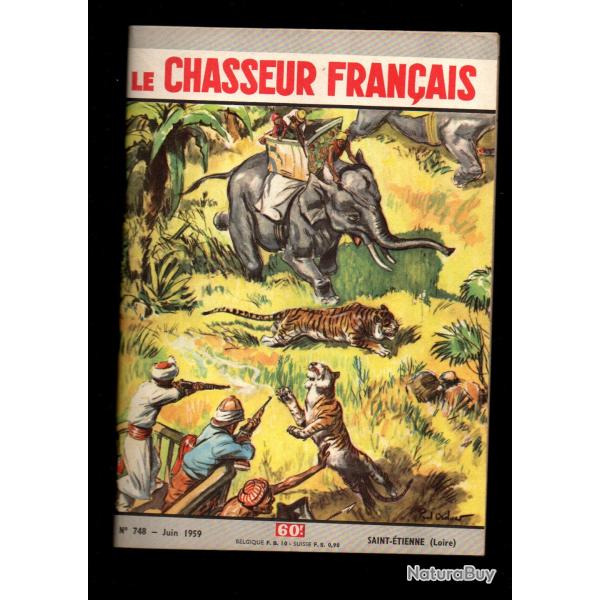 le chasseur fran�ais 748 1959,  chasse , p�che , maison, sant�, manufrance , jardinage , �levage ,