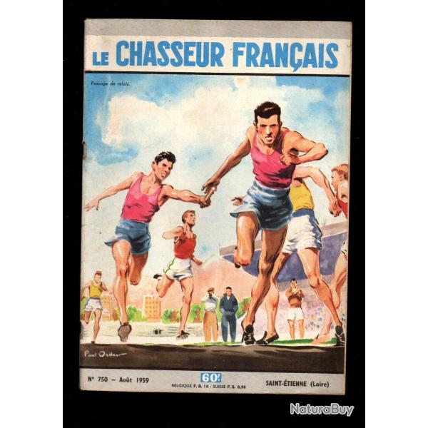 le chasseur fran�ais 750 1959,  chasse , p�che , maison, sant�, manufrance , jardinage , �levage ,