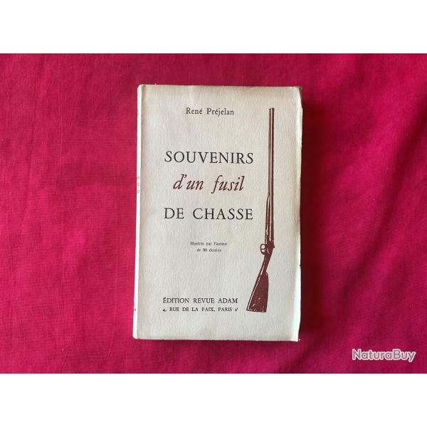 Livre Souvenirs d'un fusil de Chasse