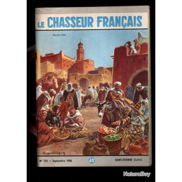 le chasseur fran�ais 715 1956,  chasse , p�che , maison, sant�, manufrance , jardinage , �levage ,