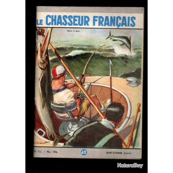 le chasseur fran�ais 711 1956,  chasse , p�che , maison, sant�, manufrance , jardinage , �levage ,