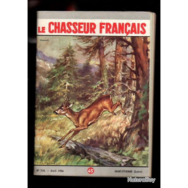 le chasseur fran�ais 710 1956,  chasse , p�che , maison, sant�, manufrance , jardinage , �levage ,