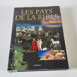 Les pays de la Bible, de Gianni Guadalupi,  2003, Editions Gr&uuml;nd