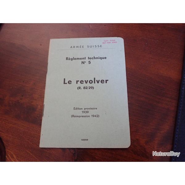 1939/42 Notice technique pour le revolver suisse 1882/29
